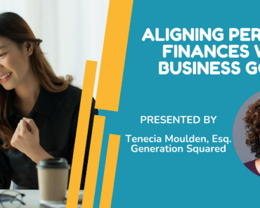 Aligning Personal Finances with Business Goals