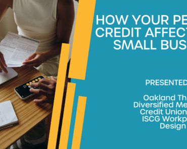 How Your Personal Credit Affects Your Small Busines ...