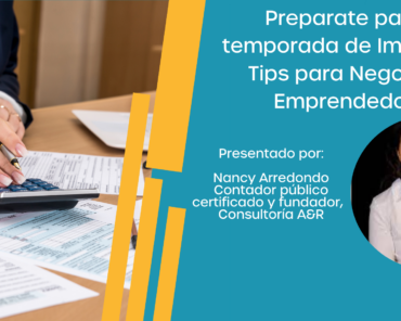 Preparate para la temporada de Impuestos: Tips para ...