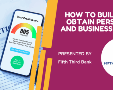How to Build and Obtain Personal and Business Credi ...
