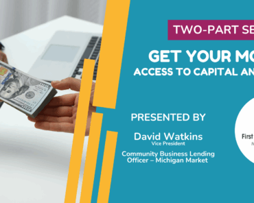 Get your Money: Access to Capital and Funding